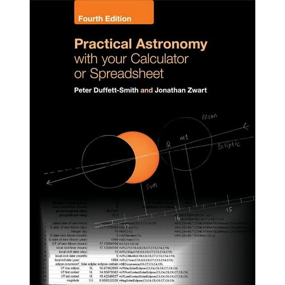 Practical Astronomy with Your Calculator or Spreadsheet, (Paperback)