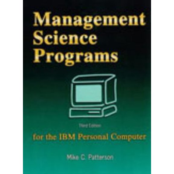 Pre-Owned Management Science Programs for the IBM Personal Computer (Paperback) 0757537588 9780757537585