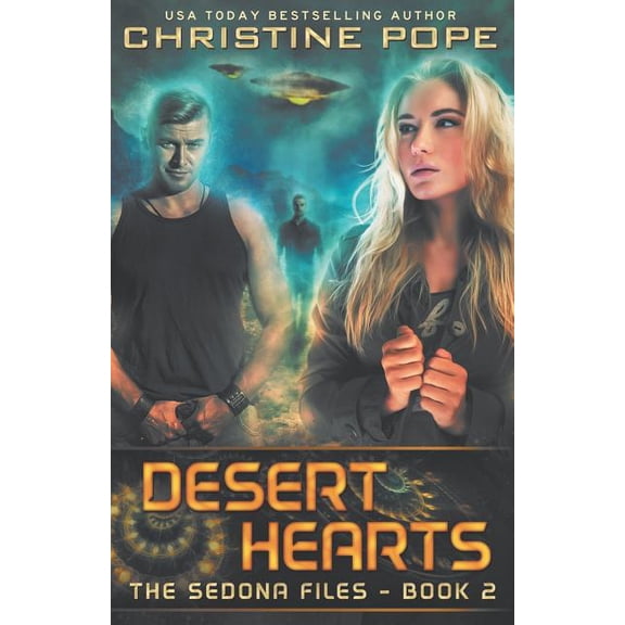 The Sedona Files: Desert Hearts (Paperback)