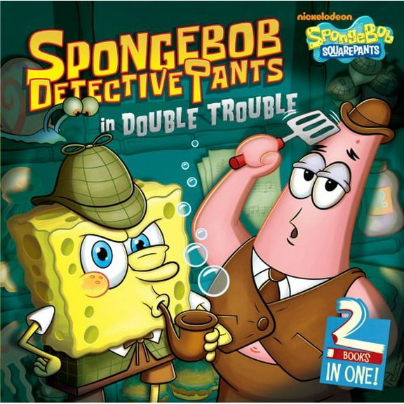 Pre-Owned Spongebob Detectivepants in Double Trouble: The Case of the Missing Spatula; the Case of the Vanished Squirrel: Padded Bindup (Spongebob Squarepants) Paperback