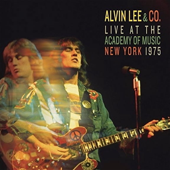 Alvin Lee - Alvin Lee AndCo. Live At The Academy Of Music New York 1975 - Music & Performance - CD
