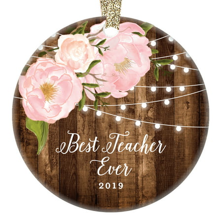 Best Teacher Ever 2019, World's Greatest Teacher Christmas Ornament from Student Parents Home School Dated Pink Peony Xmas Farmhouse Collectible 3