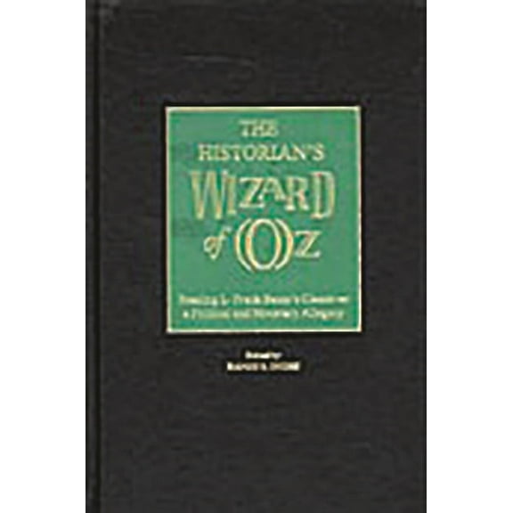 The Historian's Wizard of Oz, (Hardcover)