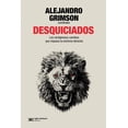 thumbnail image 1 of Desquiciados. Los vertiginosos cambios que impulsa la extrema derecha, 1 of 2