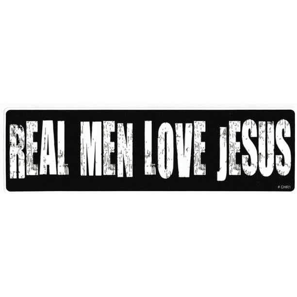 REAL MEN LOVE JESUS Novelty Bumper Sticker