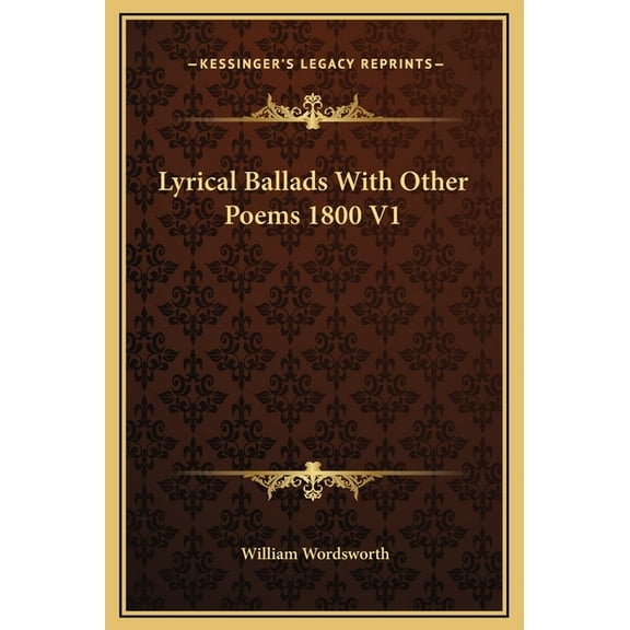 Lyrical Ballads With Other Poems 1800 V1 (Hardcover)