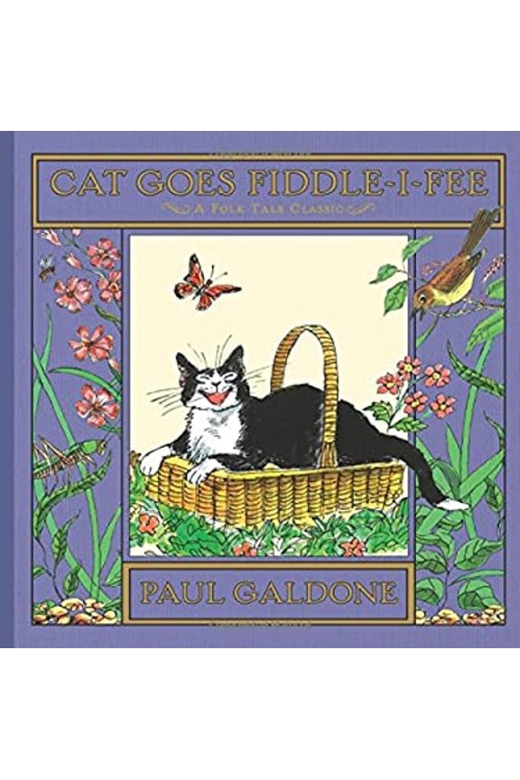 Pre-Owned Paul Galdone Classics: Cat Goes Fiddle-I-Fee (Hardcover)