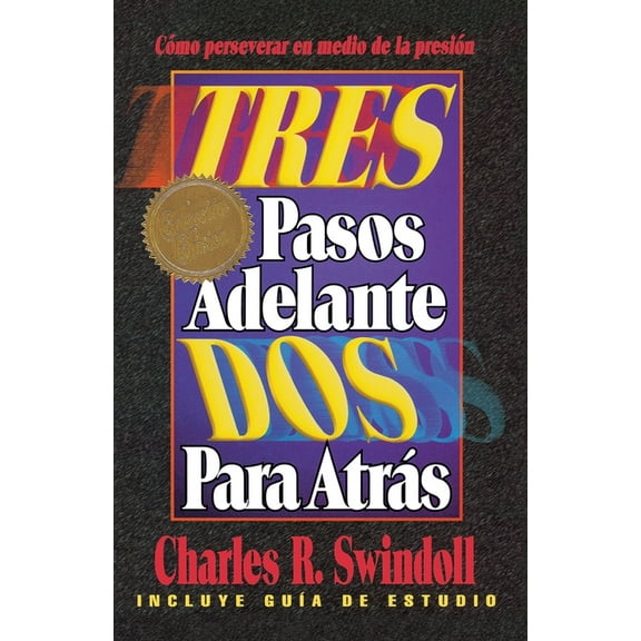 El Tres Pasos Adelante, DOS Para Atr��s, (Paperback)