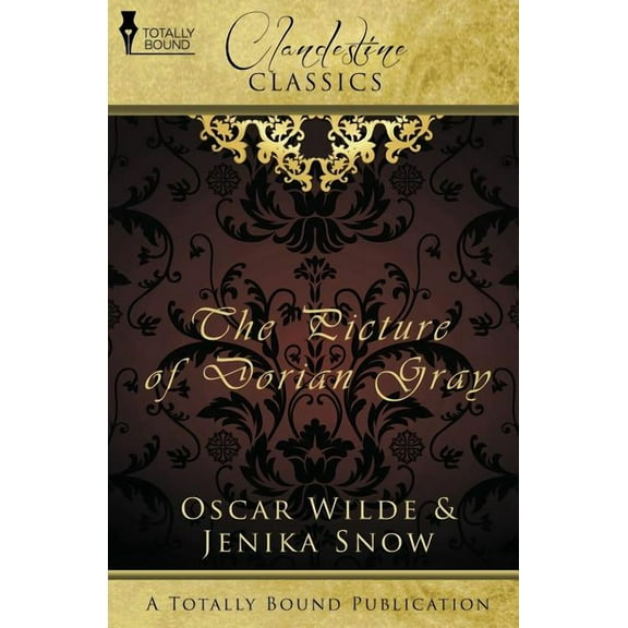 Clandestine Classics: The Picture of Dorian Gray, (Paperback)