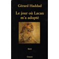 thumbnail image 2 of Le jour oÃ¹ Lacan m'a adoptÃ©, 2 of 3