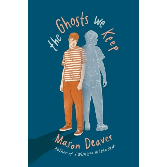 The Ghosts We Keep, (Hardcover)