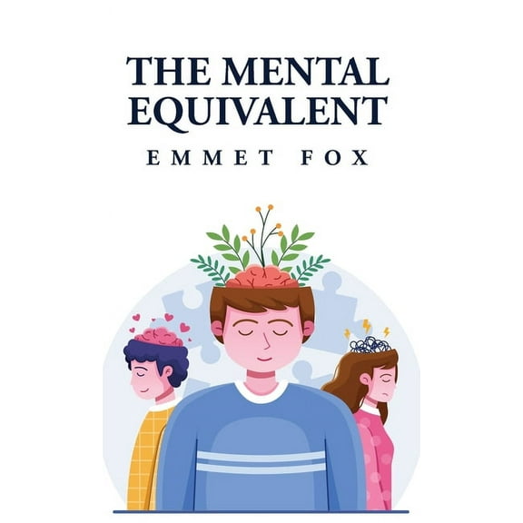 The Mental Equivalent (Hardcover)