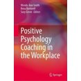 thumbnail image 2 of Positive Psychology Coaching in the Workplace, 2 of 2