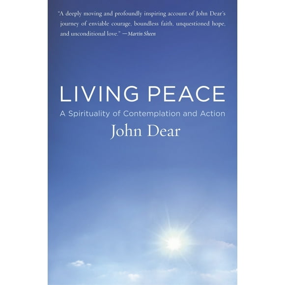Pre-Owned Living Peace: A Spirituality of Contemplation and Action (Paperback) 0385498284 9780385498289