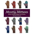 thumbnail image 1 of Pre-Owned Mostly Mittens: Ethnic Knitting Designs from Russia (Paperback) 1564779297 9781564779298, 1 of 1