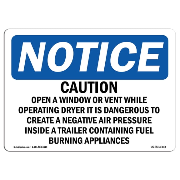 OSHA Notice Sign - Caution Open A Window Or Vent While Operating | Decal | Protect Your Business, Construction Site |  Made in the USA