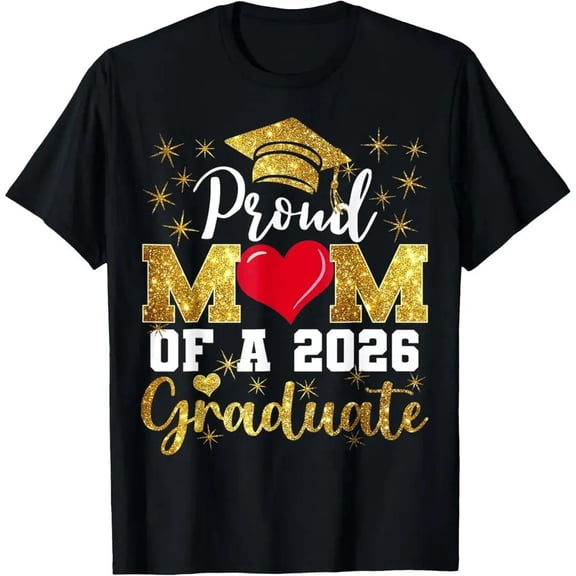 【New Arrival】Proud Mom of a 2026 Graduate Graphic T-Shirt Glitter Graduation Cap Family Celebration Casual Short Sleeve Black Crewneck Tops