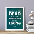 thumbnail image 2 of Designs ByLITA The life of the dead is placed in the memory of the living - Cicero, 5 x 7 White FRAMED Print Hospitality Wall Art, 2 of 3