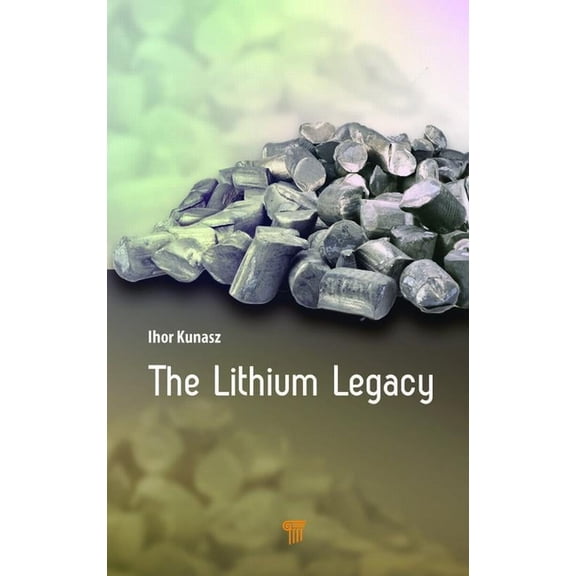 The Lithium Legacy, (Hardcover)