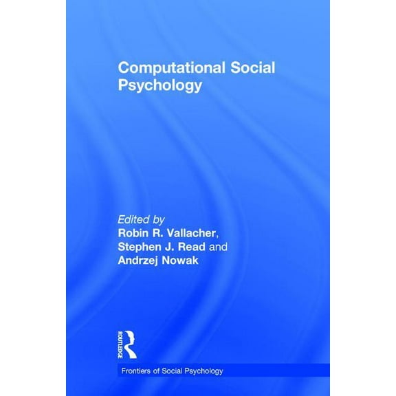 Frontiers of Social Psychology Computational Social Psychology, (Hardcover)