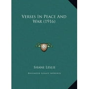 Verses In Peace And War (1916) (Hardcover)