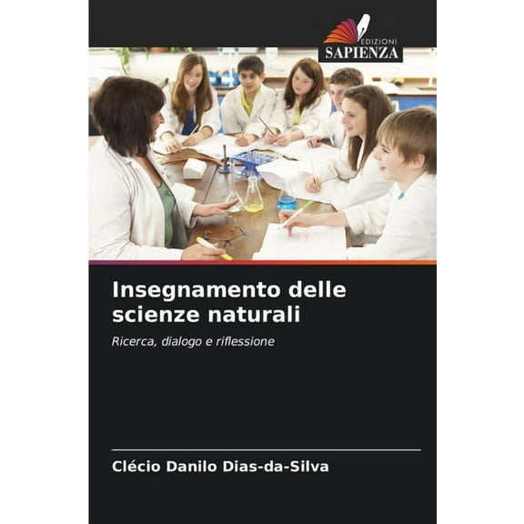 Insegnamento delle scienze naturali, (Paperback)