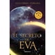 thumbnail image 1 of EL SECRETO DE EVA DEBOLSILLO GUILLERMO FERRARA, 1 of 2