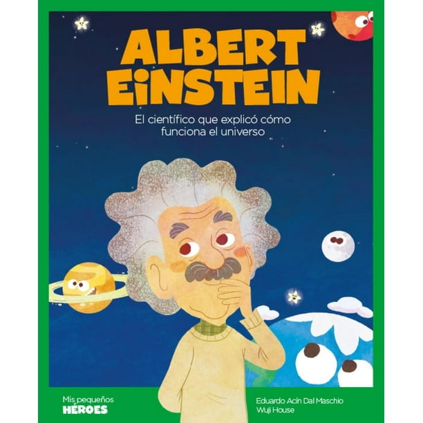Libro Albert Einstein Tapa Dura, Autor Eduardo Acin Dal Maschio, Editorial Shackleton Books