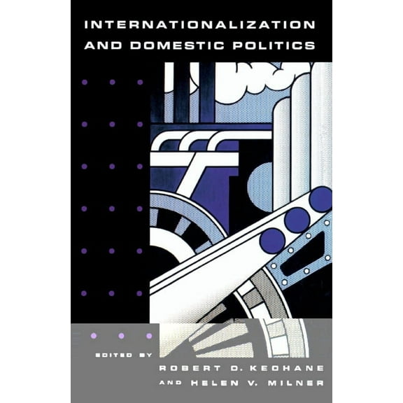 Cambridge Studies in Comparative Politic Internationalization and Domestic Politics, (Paperback)