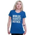 thumbnail image 3 of Worlds Okayest Mom Funny Mothers Day Womens Fitted Plus Size Graphic Tee Brisco Brands 3X, 3 of 5