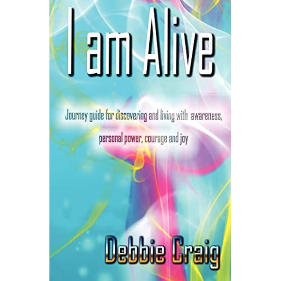 I Am Alive!