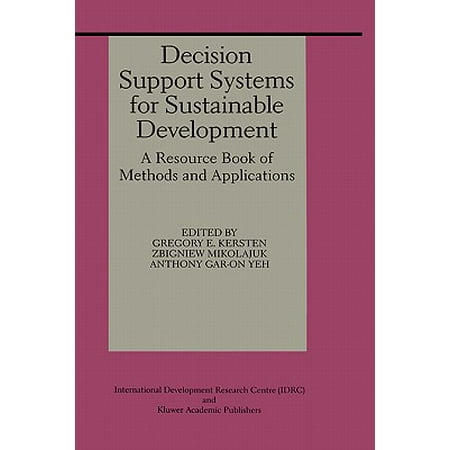 Decision Support Systems For Sustainable Development A