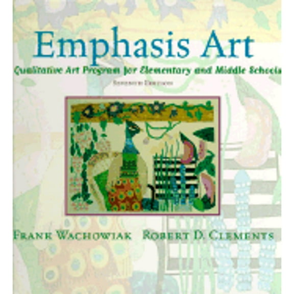 Emphasis Art : A Qualitative Art Program for Elementary and Middle Schools (Edition 7) (Hardcover)