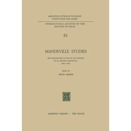 ISBN 9789401016353 product image for International Archives of the History of Ideas Archives Inte: Mandeville Studies | upcitemdb.com
