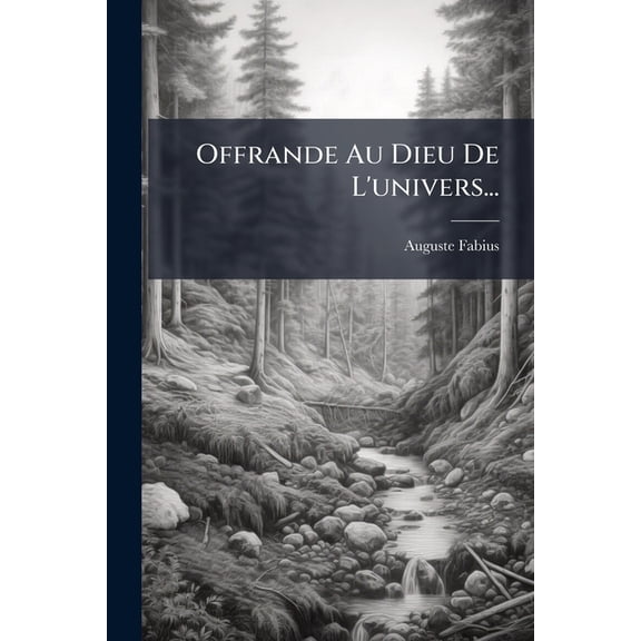 Offrande Au Dieu De L'univers... (Paperback)