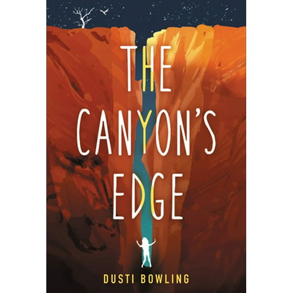 Pre-Owned The Canyon's Edge (Hardcover) 0316494690 9780316494694