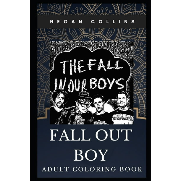 Download Fall Out Boy Books: Fall Out Boy Adult Coloring Book : Grammy Award Nominees and legendary Alt ...