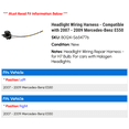 thumbnail image 2 of Headlight Wiring Harness - Compatible with 2007 - 2009 Mercedes-Benz E550 2008, 2 of 2