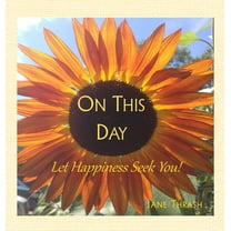 On This Day: Let Happiness Seek You!, (Hardcover)