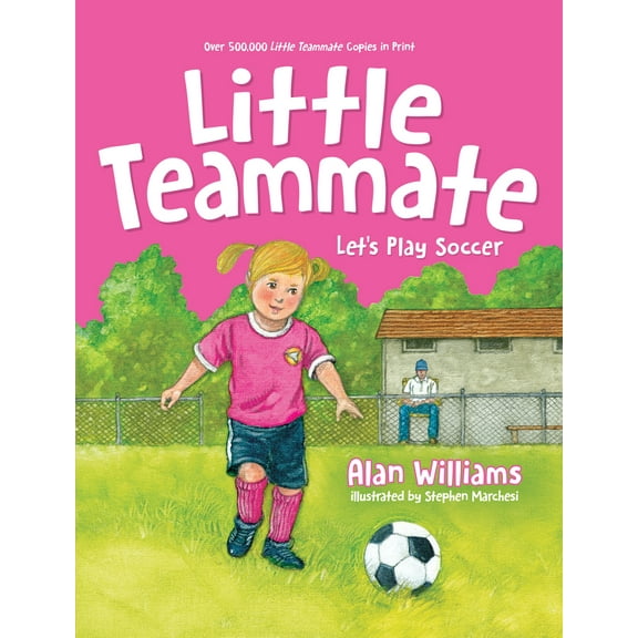 Pre-Owned Little Teammate: Let's Play Soccer (Unknown) 1683506693 9781683506690