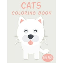 CATS Coloring Book For Kids : Cute Animal Coloring book Great Gift for Boys & Girls, Ages 4-8 (Paperback)