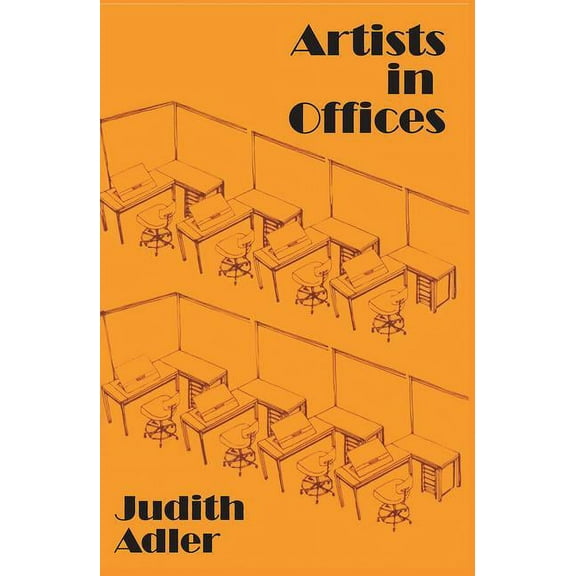 Artists in Offices: An Ethnography of an Academic Art Scene, (Paperback)