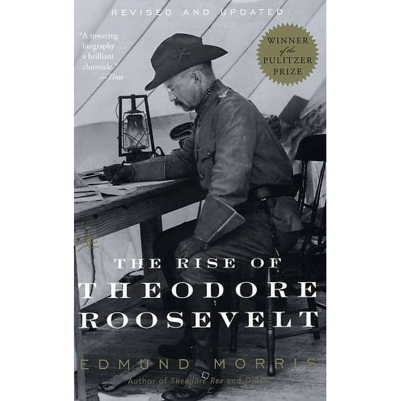 Pre-Owned The Rise of Theodore Roosevelt 9780375756788