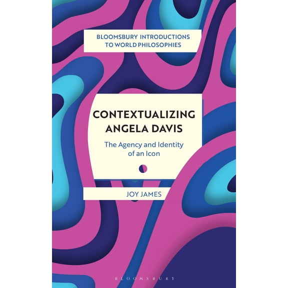 Pre-Owned Contextualizing Angela Davis: The Agency and Identity of an Icon (Paperback) 1350368636 9781350368637