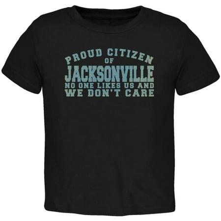 

Proud No One Likes Jacksonville Black Toddler T-Shirt - 4T