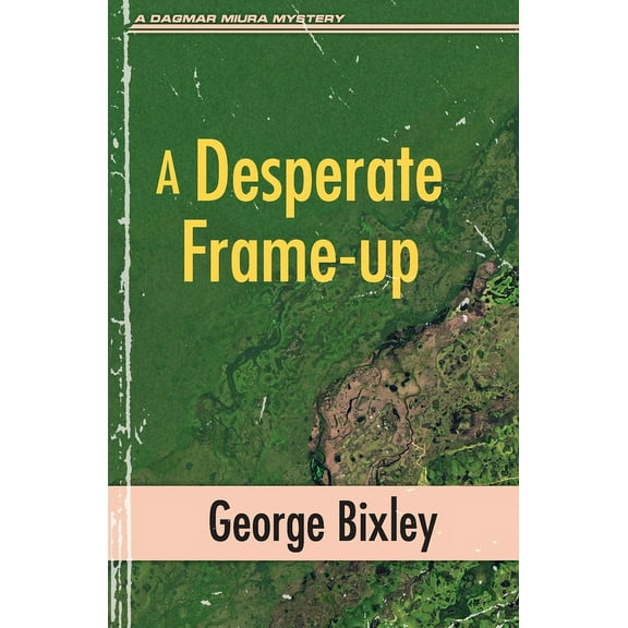 Slater Ibanez Books A Desperate Frame-up, Book 16, (Paperback)