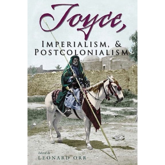 Irish Studies Joyce, Imperialism, & Postcolonialism, (Hardcover)