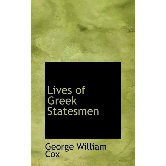 Lives of Greek Statesmen (Hardcover)