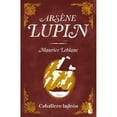 thumbnail image 1 of Libro Arsne Lupin, Caballero Ladron Tapa Blanda, Autor Maurice Leblanc, Editorial Booket Mexico, 1 of 1