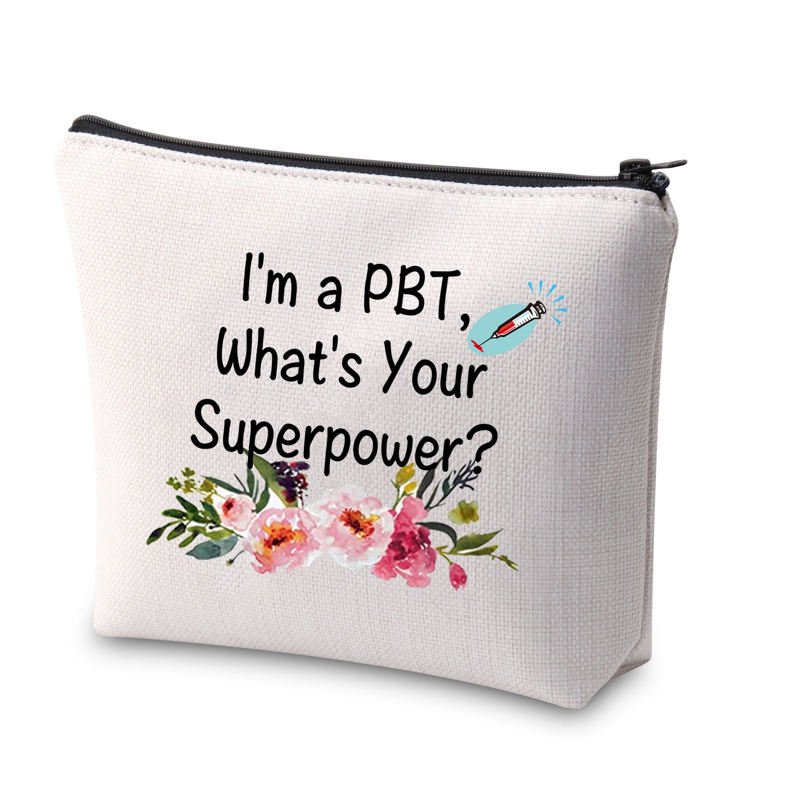 Phlebotomy Technician Gifts PBT Nurse Graduation Gift I'm a PBT What's Your  Superpower Phlebotomy Tech Makeup Bags for Phlebotomist Nurse - Walmart.com